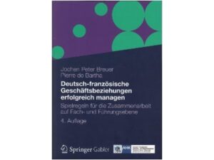 Das Referenzwerk zum deutsch-französischen Management